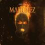 MARCHEZ (feat. Isterick) [Explicit]