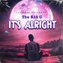 It's Alright (Explicit)