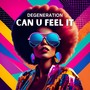 Can U Feel It (DJ Global Byte Mix)