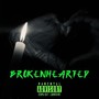 Brokenhearted (Explicit)