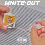 Wite•Out (Explicit)