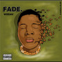 Fade. (Explicit)