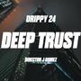 Deep Trust (Explicit)