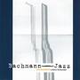 Bachmann Goes Jazz