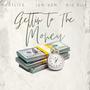 Gettin To The Money (Explicit)