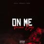 On Me (Explicit)