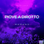 Piove a dirotto (Explicit)