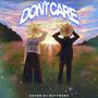 DON'T CARE (Explicit)