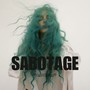 Sabotage (Explicit)