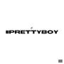 #PRETTYBOY (Explicit)