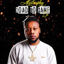 Road to Fame - EP (Explicit)