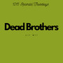 Dead Brothers (Explicit)