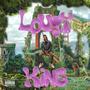 LOUSY KING (Explicit)