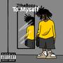 To Myself (Explicit)