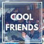 Cool Friends