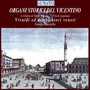 Organ Recital: Zanovello, Enrico - VIVALDI, A. / MENEGHETI, G. / DALLA VECCHIA, G. / CIMOSO, D. / CIMOSO, G. (Organi Storici Del Vincentino)