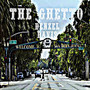 The Ghetto (Explicit)