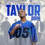 Taylor Dope (Explicit)