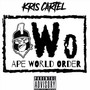 Ape World Order (Explicit)