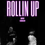 ROLLIN UP (feat. Lawsy) [Explicit]