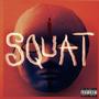 Squat (Explicit)