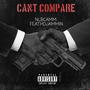 Cant Compare (Explicit)