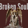 Broken Soul (feat. Luhjuss) [Explicit]