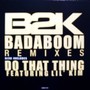 Badaboom Remixes