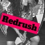 RedRush (feat. 47 Millie) [Explicit]