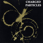 Charged Particles