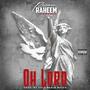 Oh Lord (feat. 2 Smooth) [Explicit]