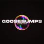 Goosebumps (Explicit)