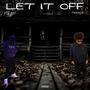 Let it off (feat. PunchgodOfficial) [Explicit]