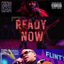 Ready Now (feat. Butter) [Explicit]