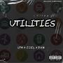 Utilities (feat. J.O.E.L & D.K.N) [Explicit]