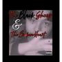 The Black Sheep & The Broken Heart (Explicit)