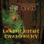 BLOB: Earphonious Swamphony