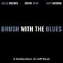 Brush With The Blues (feat. Justin Behn & Matt McEwen)