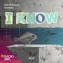 I Know (Radio Mix)