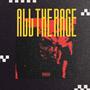 ALL THE RAGE (Explicit)