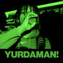 YURDAMAN (Explicit)