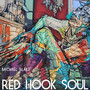 Red Hook Soul