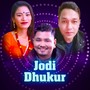 Jodi Dhukur