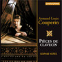 Couperin: Pièces de Clavecin