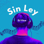 Sin Ley