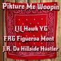 Pikture Me Woopin (feat. LIL Hawk YG) [Explicit]