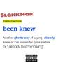 Been Knew (freestyle) [Explicit]