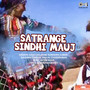 Satrange Sindhi Mauj