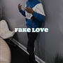 fake love (Explicit)