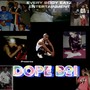 Dope Boi (Explicit)